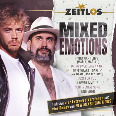 Mixed Emotions: Zeitlos