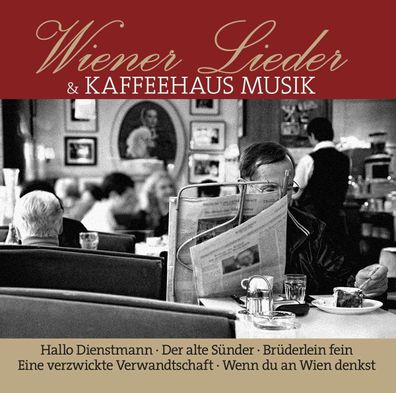 Various Artists: Wiener Lieder & Kaffeehaus Musik