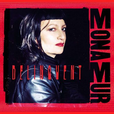 Mona Mur: Delinquent (180g) (Red Vinyl)
