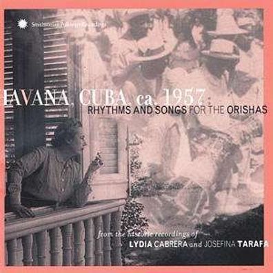 Various: Kuba - Havana, Cuba, ca. 1957-Rhythms And Songs For Orishas