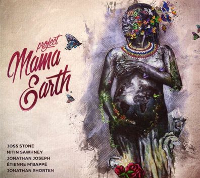 Project Mama Earth & Joss Stone: Mama Earth