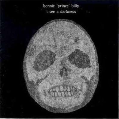 Bonnie 'Prince' Billy: I See A Darkness
