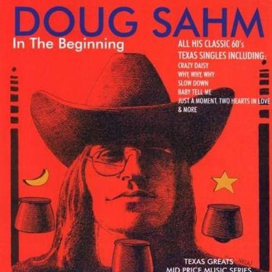 Doug Sahm: In The Beginning