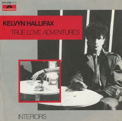7" Kelvyn Hallifax - True Love Adventures