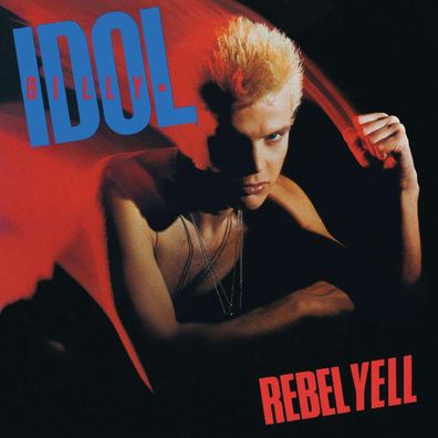 Billy Idol: Rebel Yell (40th Anniversary Deluxe Edition)