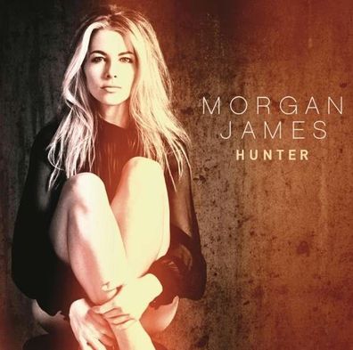 Morgan James (Sängerin): Hunter (Expanded Edition)