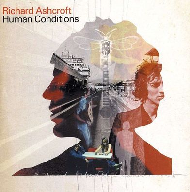 Richard Ashcroft: Human Conditions