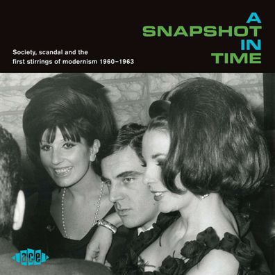 Various Artists: A Snapshot In Time: Society, Scandal And The First String Of ...