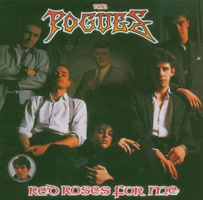 The Pogues: Red Roses For Me (Expanded Edition)