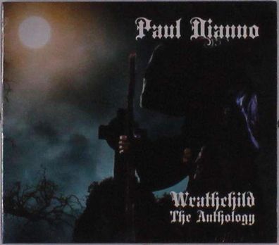 Paul Di'Anno: Wrathchild: The Anthology
