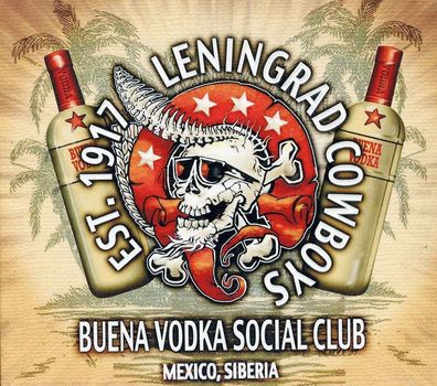 Leningrad Cowboys: Buena Vodka Social Club (Limited Edition mit Bonustrack)