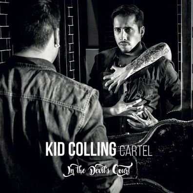 Kid Colling Cartel: In The Devil's Court