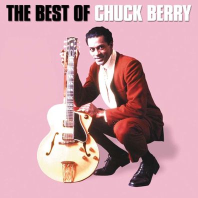 Chuck Berry: The Best Of Chuck Berry (Two Original Albums)