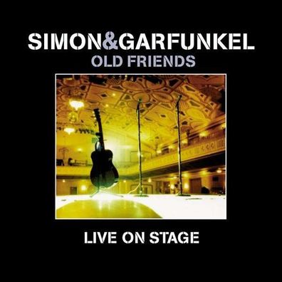 Simon & Garfunkel: Old Friends: Live On Stage