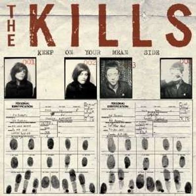 The Kills: Keep On Your Mean Side