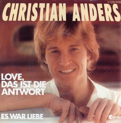 7" Christian Anders - Love das ist die Antwort