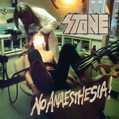 Stone: No Anaesthesia!