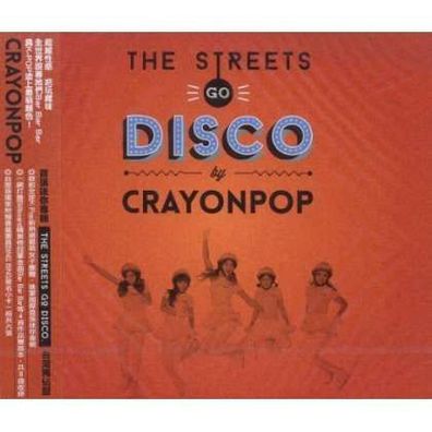 Crayon Pop: Streets Go Disco