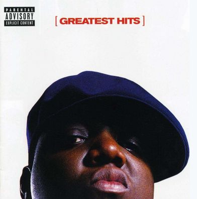 The Notorious B.I.G.: Greatest Hits