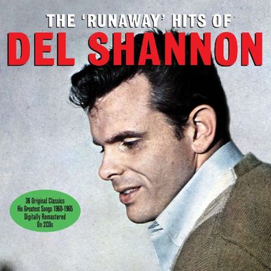 Del Shannon: Runaway Hits Of Del Shannon