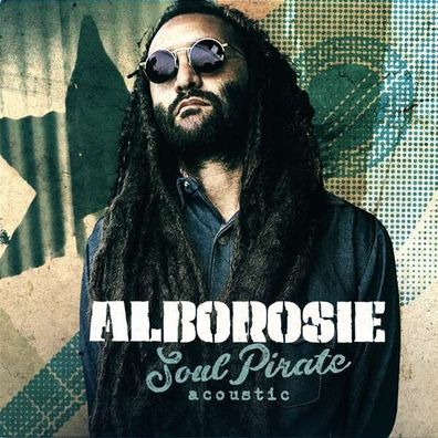 Alborosie: Soul Pirate - Acoustic (180g)