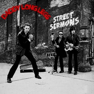 Daddy Long Legs (Rock): Street Sermons