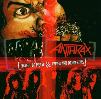 Anthrax: Fistful Of Metal/ Armed & Dangerous