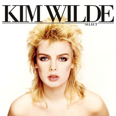 Kim Wilde: Select (Expanded Edition)