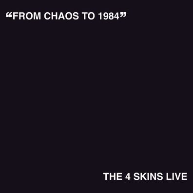 The 4 Skins: From Chaos To 1984 (Red Vinyl)