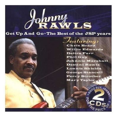 Johnny Rawls: Get Up And Go - Best Of