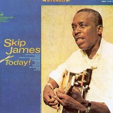 Skip James: Today!
