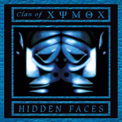 Xymox (Clan Of Xymox): Hidden Faces (Limited Edition)