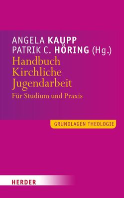 Handbuch Kirchliche Jugendarbeit, Angela Kaupp