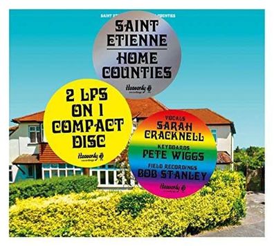 Saint Etienne: Home Counties (New-Version)
