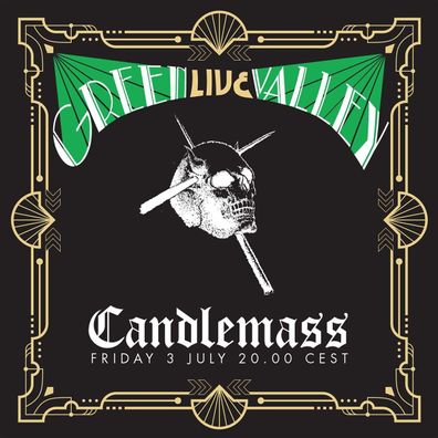 Candlemass: Green Valley "Live"