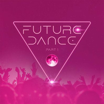 Various Artists: Future Dance Part 1