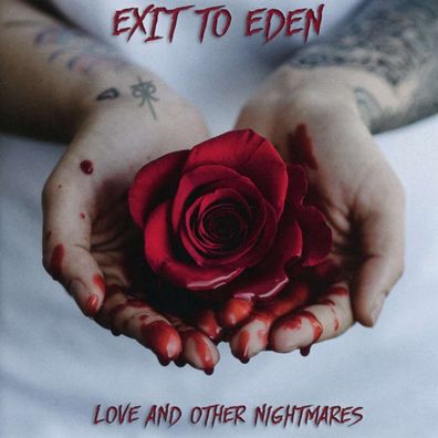 Exit To Eden: Love And Other Nightmares