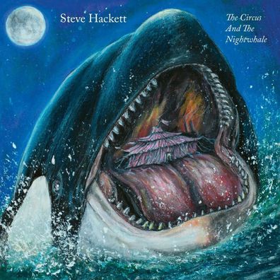 Steve Hackett: The Circus And The Nightwhale (180g)