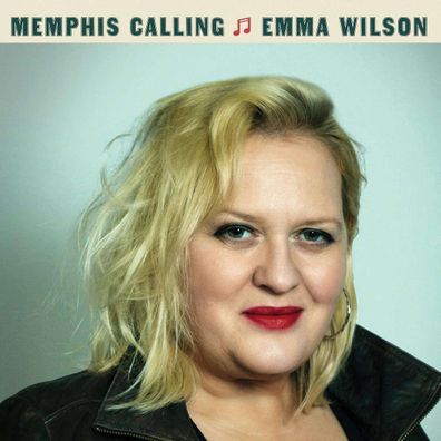 Emma Wilson: Memphis Calling