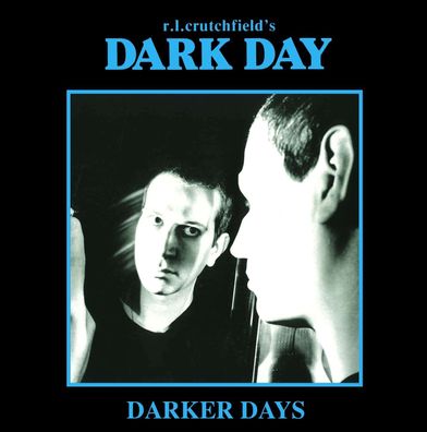 Dark Day: Darker Days