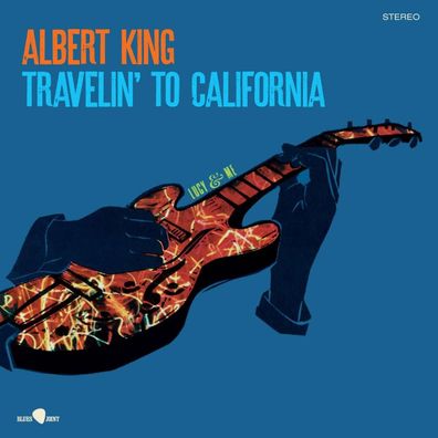Albert King: Travelin' To California (180g) ( + 4 Bonus Tracks)