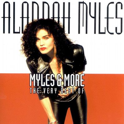 Alannah Myles: Myles & More - The Very Best Of Alannah Myles