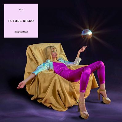 Various Artists: Future Disco 15: Mirrorball Motel