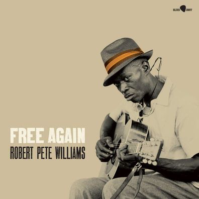 Robert Pete Williams: Free Again (180g) (Virgin Vinyl) (1 Bonustrack)
