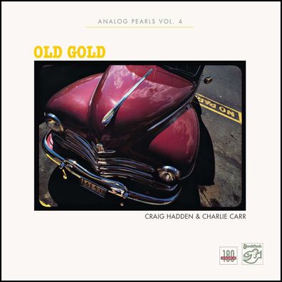 Craig Hadden & Charlie Carr: Old Gold: Analog Pearls Vol. 4 (180g)