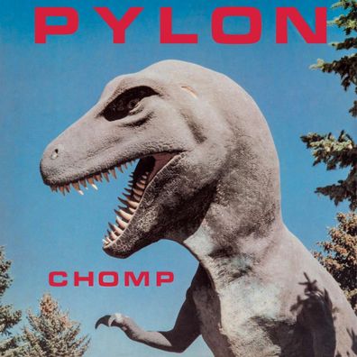 Pylon: Chomp (Limited Edition) (Colored Vinyl)