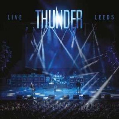 Thunder: Live At Leeds 2015