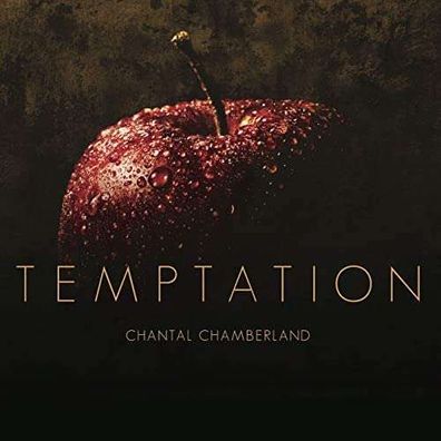 Chantal Chamberland: Temptation