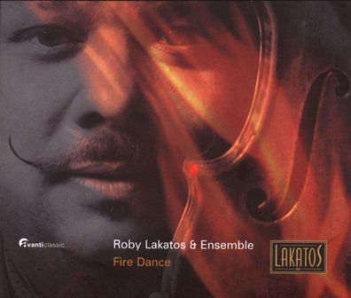 Roby Lakatos: Fire Dance