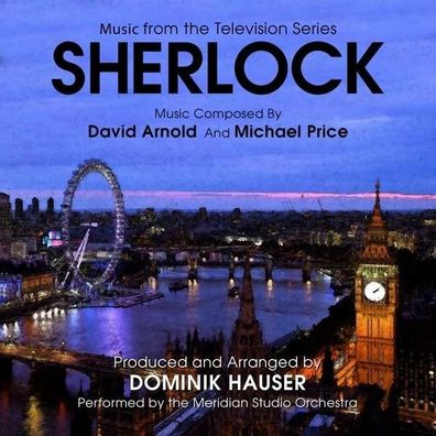 Dominik Hauser: Sherlock: Music From The Television Series (O.S.T.)
